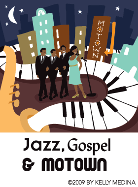 Jazz, Gospel and Motown by Kelly Medina